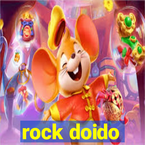 rock doido